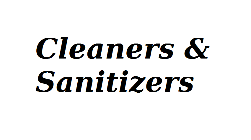 Sanitizers & Cleaners  Sanitizers & Cleaners
